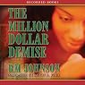 The Million Dollar Demise: A Novel