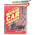 The Greatest Movie Car Chases of All Time by Jesse Crosse