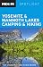 Moon Spotlight Yosemite and Mammoth Lakes Camping and Hiking
