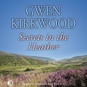 Secrets in the Heather | [Gwen Kirkwood]