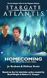 STARGATE ATLANTIS: Homecoming (Book one in the Legacy series) STARGATE ATLANTIS: Homecoming (Book one in the Legacy series)