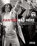 Kantor was here : Tadeusz Kantor in Great Britain