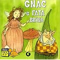 Gnac e Fata Brina