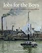 Jobs for the boys : the story of a family in Britain's imperial heyday