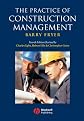 The Practice of Construction Management: People and Business Performance