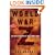 World War Z: An Oral History of the Zombie War