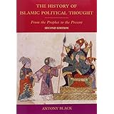 the history of islamic political thought second edition the history of islamic political thought from the prophet