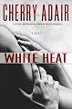 White Heat (The Men of T-FLAC, Book 11)
