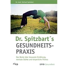 Dr. Spitzbart's Gesundheits-Praxis (Gebundene Ausgabe)