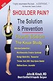 Shoulder Pain? The Solution & Prevention: Fourth Edition