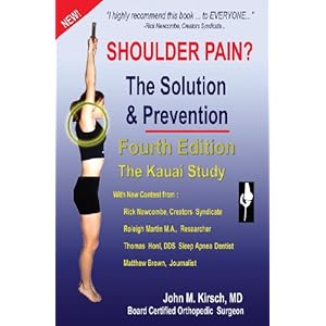 Shoulder Pain? The Solution & Prevention: Fourth Edition