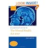 Blackstone's Guide to the Mental Health Act 2007