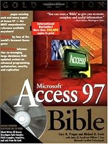 Access 97 Bible: Gold Edition (Bible (Wiley))
