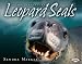 Leopard Seals (Animal Predators)