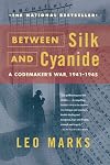 Between Silk and Cyanide