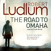 The Road to Omaha | Robert Ludlum