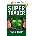 Super Trader: So erzielen Sie konstante Gewinne in steigenden und fallenden M�rkten