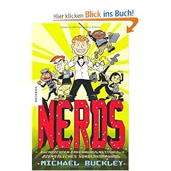 NERDS: Nachrichten-Erkennungs-Rettungs-Dienstliches Sonderkommando. Ein Abenteuer, Science Fiction und Spionage - Roman