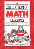 A Collection of Math Lessons, Grades 1-3 (Math Solutions Series)