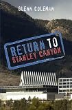 Return to Stanley Canyon