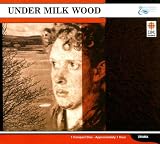 Under Milk Wood (The Bank of Montreal Stratford Festival)