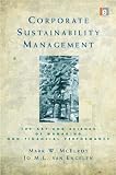 Corporate Sustainability Management: The Art and Science of Managing Non-Financial Performance