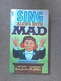 Sing along with 'Mad'