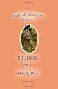 The Making of a Marchioness