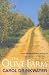 Cover of The Olive Farm: A Memoir of Life, Love and Olive Oil