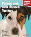 Parson and Jack Russell Terriers (Complete Pet Owner's Manual)