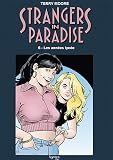 Strangers in paradise, Tome 6 : Les années lycée par Moore