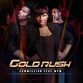 Gold Rush (feat. MyM)