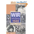 Wir vom Jahrgang 1948: Kindheit und Jugend