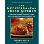 The Mediterranean Vegan Kitchen