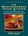 The Mediterranean Vegan Kitchen