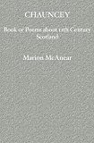 Chauncey: Book or Poems about 11th Century Scotland