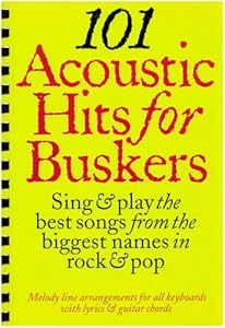 101 Acoustic Hits For Buskers