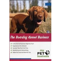 The Boarding Kennel Business