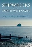 Shipwrecks of the north-west coast