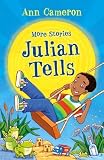 More Stories Julian Tells by Cameron, Ann (2014) Paperback