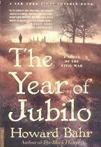 The Year of Jubilo: A Novel of the Civil War