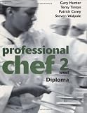 Professional Chef - Level 2 - Diploma