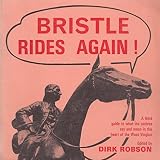Bristle rides again : a third guide to what the natives say and mean in the heart of the Wess Vinglun