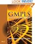 GMPLS: Architecture and Applications (The Morgan Kaufmann Series in Networking)
