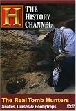  : The Real Tomb Hunters - Snakes, Curses & Boobytraps (History Channel)