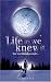 Life as We Knew It
