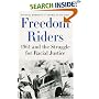 Freedom Riders: 1961 and the Struggle for Racial Justice (Pivotal Moments in American History)