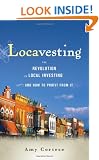 Locavesting: The Revolution in Local Investing and How to Profit from it