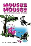 Mousey Mousey