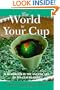 The World in Your Cup: A Handbook in the Ancient Art of Tea Leaf Reading